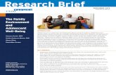 Research Brief - nahic.ucsf.edu · 5 Research The Family Environment and Adolescent Well-Being Brief Source: Child Trends’ analyses of the 2011/12 National Survey of Children’s