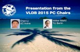 Presentation from the - VLDB · presentation, 2 min Q&A Tuesday Sessions 1-12 Thursday Sessions 13-33 Papers Talks Posters. VLDB ’15 Summary 151 21 20 49 The total number of accepted