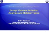 Prompt Gamma Activation Analysis and Related Topics · Modern Methods in Heterogeneous Catalysis Research; Prompt Gamma Activation Analysis and Related Topics; 09/11/2012; D. Teschner