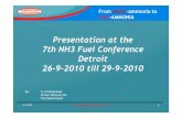 Presentation at the 7th NH3 Fuel Conference …...From MEGA -ammoniato mini-AMMONIA Presentation at the 7th NH3 Fuel Conference Detroit 1 26-9-2010 till 29-9-2010 By: ir.J.P.Vrijenhoef
