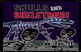 D SKELETONS! · 2020. 5. 13. · help them fly. Turkeys, ducks, and penguins are birds. reptile: a cold-blooded vertebrate animal such as a snake, lizard, alligator, or turtle, that