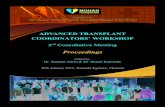 ADVANCED TRANSPLANT COORDINATORS’ WORKSHOP€¦ · 2015 Citation: Navin S and Kanvinde H. Proceedings of the Advanced Transplant Coordinators’ Workshop - 2nd Consultative Meeting,