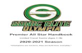 Premier All Star Handbook - SONIC ELITE OLYMPIA ALL STAR ... · Premier All Star Team Placements: May 17th 2020 On Sunday May 17th, we will announce the 2020-2021 season teams. You
