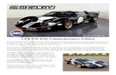 CS GT40 85th Commemorative Edition - …...CS GT40 85th Commemorative Edition The original Ford GT40 that beat Ferrari, famously sweeping the top three positions in the grueling 24
