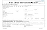 Leg Ulcer Assessment Form...1 August 2009 Order Code: Leg Ulcer Assessment Form This Assessment Form should be used as part of the holistic assessment of patients with a leg ulcer.