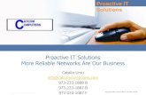 Proactive IT Solutions Logo - Catcom Computers Inc · Frustrations with Traditional IT Services Frustration Cause Time to fix • Takes too long to react and fix problems Getting