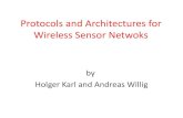 Protocols and Architectures for Wireless Sensor Netwokshscc.cs.nthu.edu.tw/~sheujp/lecture_note/sensys-ch10902.pdf · Infrastructure-based wireless networks • Typical wireless network: