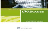 ADVANCE STEEL Starting guide - graitec.info g… · − AutoCAD® 2004, ADT 2004, AutoCAD® 2005, ADT 2005, AutoCAD® 2006, ADT 2006, AutoCAD® 2007, ADT 2007, AutoCAD® 2008 or AutoCAD®
