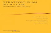 STRATEGIC PLAN 2014 2018 - Greater Milwaukee Foundation · Sustaining Strong Governance Continue to recruit the most talented and diverse leaders from our community to assist in critical