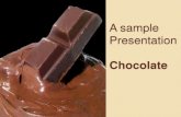 A sample Presentation - eng102summer.files.wordpress.com€¦ · A sample Presentation Chocolate. Presentation Outline INTRODUCTION Research Question: Should the government make chocolate