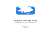 Skyline Soaring Club Operations Manualskylinesoaring.org/docs/Archive/Manuals_OperationsManual201501.… · Updates Wave Window LOA (App C) 7 Sep 2014 (JN) 7.7 Revised membership