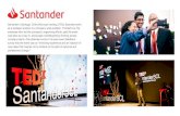 Santander’s Santiago, Chile office saw hosting a TEDx ...€¦ · Santander’s Santiago, Chile office saw hosting a TEDx Business event as a strategic solution to a company-wide