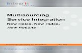 Multisourcing Service Integration - Integris Applied€¦ · An MSI is an agent to coordinate and integrate service delivery in an environment that uses multiple internal and external