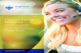 Contact Center Enterprise - Brochure.pdfis a modular solution which includes omni-channel contact center,self-service IVR, outbound dialing, customer surveys, call recording and quality