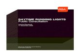 DAYTIME RUNNING LIGHTS Public Consultation Std Leg... · bulbs which are more energy efficient and last longer when compared to normal filament bulbs. EC Directive 2008/89/EC 2 requires