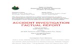 ACCIDENT INVESTIGATION FACTUAL REPORT · This document is intended as a safety and training tool, an aid to ... ACCIDENT INVESTIGATION FACTUAL REPORT ... AK-DOF, Fairbanks Area, Logging