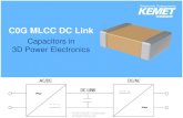 C0G MLCC DC Link - Mouser Electronics · An Evaluation of BME C0G Multilayer Ceramic Capacitors as Building Blocks for DC Link Capacitors in 3-D Power Electronics John Bultitude,