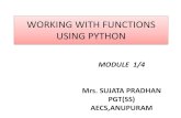 WORKING WITH FUNCTIONS USING PYTHONaees.gov.in/htmldocs/downloads/e-content_06_04_20/MODULE 1.pdf · • One or more python statements form function body.All the statements of the