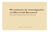 Mi estancia de investigación en Microsoft Researchalisa/papers/HLT9_AZhila_invited_talk.pdf · Mi estancia de investigación en Microsoft Research Alisa Zhila (Instituto Politécnico