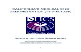 CALIFORNIA’S MEDI-CAL 2020 DEMONSTRATION (11-W …...In DY14-Q2, DHCS hosted a SAC meeting on October 25, 2018 to provide waiver implementation updates and address stakeholder questions