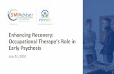 Enhancing Recovery: Occupational Therapy’s Role in Early ...med.stanford.edu/peppnet/education/webinars/_jcr... · ROOTS LEADING TO MENTAL HEALTH OCCUPATIONAL THERAPY Moral Treatment