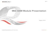 M66 GSM Module Presentation - SOS electronic€¦ · M66 GSM Module Presentation August, 2014 . page 2 General Description M66 Vs. Competitors’ Products Support Package Contents