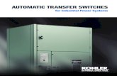 AutomAtic trAnsfer switches · 2019-05-21  · 4 / The ATS Lineup Bridging the gap between loss of utility and standby power is no small task. KOHLER ® automatic transfer switches