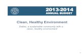 Clean, Healthy Environment - Dallasdallascityhall.com/...clean-healthy-environment.pdf · Key Focus Area 3: Clean, Healthy Environment $322,342 11.1 0.0 $250,573 8.7 $0 0.0 $258,640