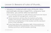 Lesson 3: Beware of rules of thumb…people.stern.nyu.edu/adamodar/podcasts/valUGspr19/... · 101 Synergy -Example 1 Higher growth and cost savings Aswath Damodaran 101 P&G Gillette