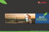 Shri Sky Park E-Brochure · 2018. 5. 28. · SHRI RADHA SKY PARK SHRIFADHA SKY GARDENS-PHASE Il RERA REGN. No. UPRERAPRJ12851 RERA Website: SHRI RADHA SKY PARK Panorama of breathtaking