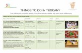 THINGS TO DO IN TUSCANY - Casa Vacanze AnticaPietra · 2016. 5. 16. · THINGS TO DO IN TUSCANY Tours and activities provided by Arianna & Friends tour operator together with Antica