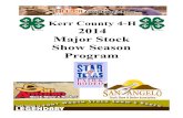 Kerr County 4-H 2014 Major Stock Show Season Programkerr.agrilife.org/files/2013/02/2014-Major-Show-Book.pdf · San Antonio Stock Show & Rodeo February 6th – February 23rd, 2014