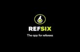 The app for referees - SportsEngine · 2018. 1. 31. · football referees ever. Referees can choose from 108 different conﬁgurations to view and manage time during matches. Performance: