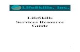 LifeSkills Services Resource Guide · LifeSkills Staff and Services List Warren County Master Number 270-901-5000 Shelley Carter, Vice President of Behavioral Health Clinical Directors