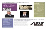 exhibits, sessions, Of Security” - ASIS Victoria · ASIS NSW 2016 Annual Conference. The ASIS Annual Conference is designed to be the place for the country’s security professionals