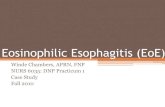 Eosinophilic Esophagitis (EoE)essentiavitae1.com/dnpPortfolio11/wChambers/... · •Hematology: No bruising or bleeding. Objective: Physical exam ... areas, eosinophil number is greater