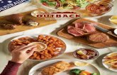 The Outback Story · The Outback Story In March of 1988, we opened our first Outback Steakhouse in the U.S. Since then, we’ve become the world’s largest steakhouse brand, with