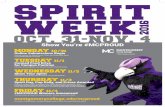 SPIRIT WEEK 2016 - insidemc.montgomerycollege.edu€¦ · WEEK 2016 Show You’re #MCPROUD montgomerycollege.edu/mcproud For more information, contest details and to vote for your