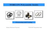 TORLON Polyamide-Imide · Solvay Advanced Polymers TORLON® Polyamide-Imide Mold Design • Sprues/Runners as Short as Possible • Hot sprue bushing to reduce resin consumption •