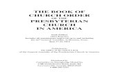 OF THE PRESBYTERIAN CHURCH IN AMERICA ... CHURCH ORDER OF THE PRESBYTERIAN CHURCH IN AMERICA Sixth Edition