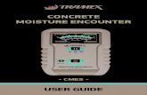 CONCRETE MOISTURE ENCOUNTER - Tramex · center of the slab and within 3 feet (1 meter) of the walls. • Always refer to the adhesive and/or floor covering manufacturer’s recommendations