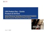 UBS Product Day – Zurich Products & Services · increase to 15% 2002 / 2003 Hedge Funds with 5% allocation 2004 2005 The use of Hedge Funds in client portfolios A careful build-up