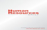 Human Resources · 4 Human Resources DAILY E-NEwsLETTEr Delivered to over 30,000 industry professionals 3 times a week, the Human Resources Daily e-newsletter is a cost-effective