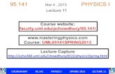 Course website: faculty.uml.edu/pchowdhury/95.141/ www ...faculty.uml.edu/pchowdhury/95.141/Lectures/LECTURE11.pdf · Last Lecture Chapter 7 Work done by a Force Scalar (Dot) product