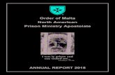 Order of Malta North American Prison Ministry Apostolate · Order of Malta North American Prison Ministry Apostolate Board 2018 J. Michael McGarry, KMOb Co-Chair – Federal Association