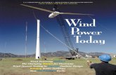 Wind Power Today - NRELAbout “Wind Power Today” BY THE END OF 1999 THE U.S. TOTAL INSTALLED WIND CAPACITY HAD REACHED A landmark 2500 megawatts (MW). The U.S. domestic markets