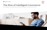 The Rise of Intelligent Commerce · Some recommendation engines rely heavily on user profiles and purchase histories. This approach can be problematic when users first visit your