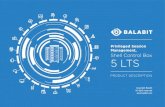 Privileged Session Management, Shell Control Box 5 LTS · Balabit’s Privileged Session Management, Shell Control Box is a turnkey security appliance that controls access to remote