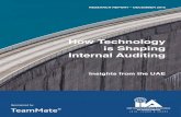 How Technology is Shaping Internal Auditing · linkages between information technology and internal auditing in the UAE. This research report would not have been possible without