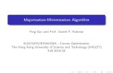 Majorization-Minimization Algorithm€¦ · Distributed Algorithm for Nonlinear Programming Introduction Construction Techniques Example Algorithms Applications EM Algorithm Assumethecompletedatasetfx;zgconsistsofobserved